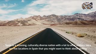 Top 5 Places To Visit In Spain