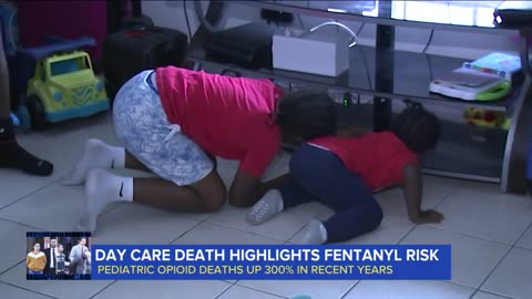 Day care death highlights fentanyl risk || WNN