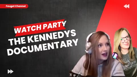 THE KENNEDYS DOCUMENTARY WATCH PARTY