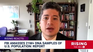 FBI Collecting Americans' DNA At Same Rate As CHINA, Budget EXPANDING To Add To 21M+ Samples: Report