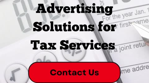 Contact Ad Campaign Agency for Marketing And Advertising Solutions For Tax Services