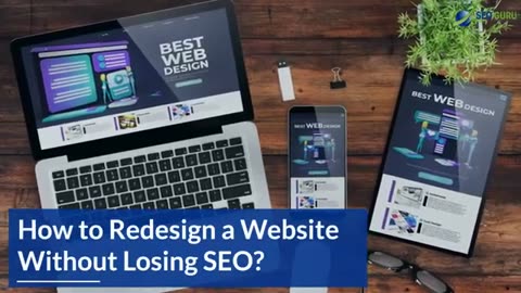 Changing A Website's Design Without Harming Its SEO