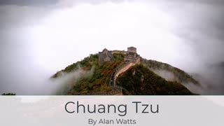 Alan Watts - Chuang Tzu