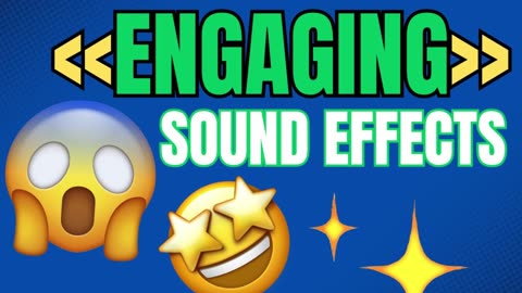 Engaging Video Sound Effects for your Edits