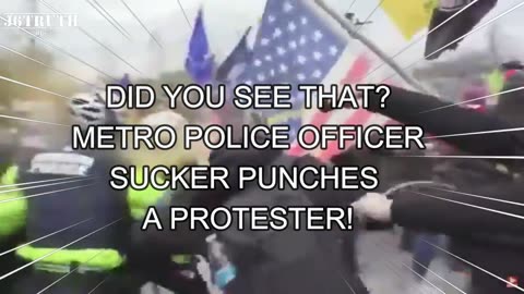 JAN 6 SUCKER PUNCH! Capitol Police / MPD cowardly sucker punch peaceful J6 protestor!