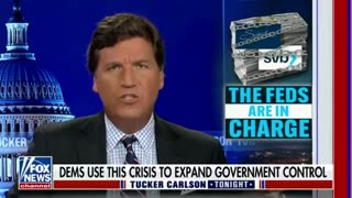 Tucker Suggests Government Will Use Bank Failures To Push Their Own Digital Currency