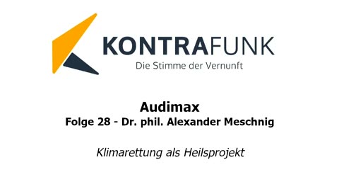Audimax - Folge 28: Dr. phil. Alexander Meschnig: Klimarettung als Heilsprojekt