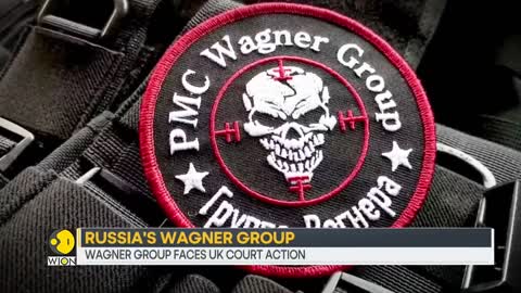 Russia's mercenary Wagner group faces UK court action over Ukraine 'terrorism' | English News | WION