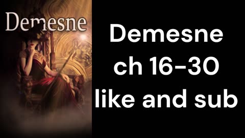 Demesne ch 16 30