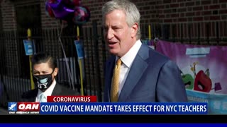 COVID vaccine mandate takes effect for NYC teachers