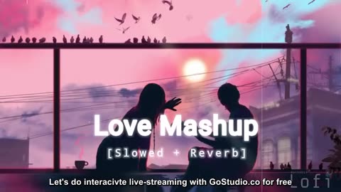 Love Mashup 2023 | Romantic Hindi Lofi Songs |Slowed Reverb |Night Drive Mashup