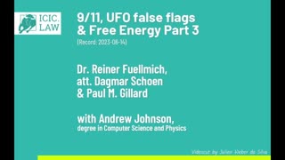 ICIC - 9/11, UFO False Flags & Free Energy – Part 3