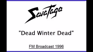 Savatage - Dead Winter Dead (Live in Eindhoven, Netherlands 1996) FM Broadcast