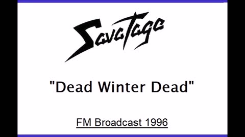 Savatage - Dead Winter Dead (Live in Eindhoven, Netherlands 1996) FM Broadcast