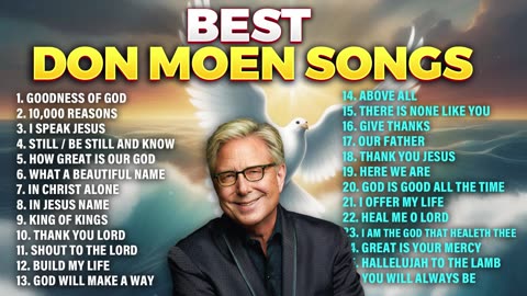 Christian Music Playlist ✝️ Best Don Moen Songs
