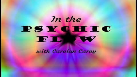 In the Psychic Flow Show 15July2021