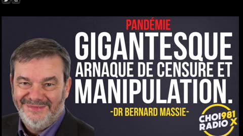 ▶ EXTRAITS-RQ (17 déc 23) : DR. BERNARD MASSIE - ARNAQUE DE CENSURE ET MANIPULATION
