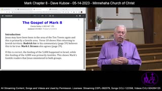 Mark Chapter 8 - Dave Kubow - 05-14-2023