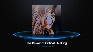 The Power of Critical Thinking