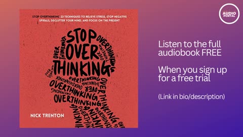 Stop Overthinking Audiobook Summary | Nick Trenton