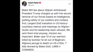 Kash Patel - Lying Biden WH