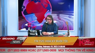 TIN TỨC HOA KỲ BUỔI TỐI - 02/19/2023 - The KING Channel