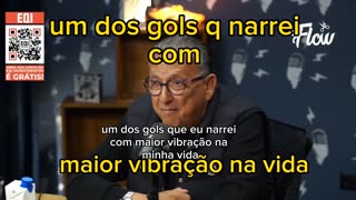 O gol q narrei com maior vibração na vida