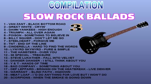 COMPILATION - SLOW ROCK BALLADS - VOL 3 - HQ AUDIO