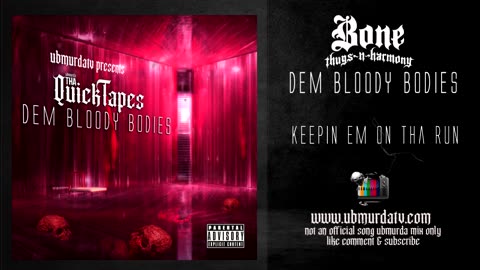 Tha QuickTapes (Volume 1) BTNH - Dem Bloody Bodies