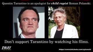 Quentin Tarantino apologist for Roman Polanski