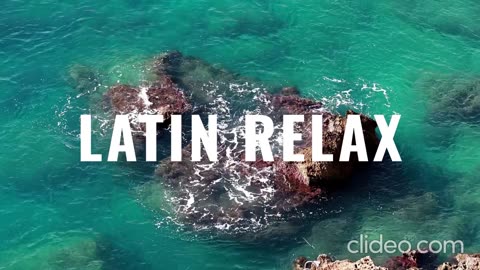 Latin Relax Music | Chillout Music | Lounge Music | Study, work Music