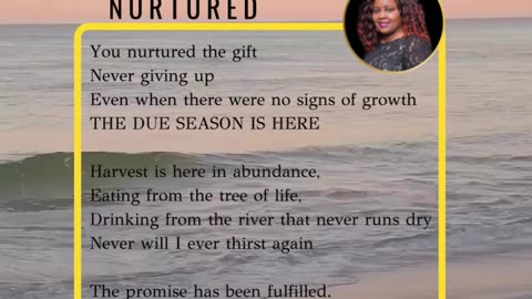 Life is a source of nurturing - encouragement poem by Keroy King