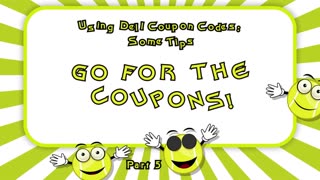 Using Dell Coupon Codes: Some Tips