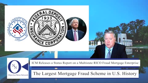 ICM Releases a Status Report on a Multistate RICO Fraud Mortgage Enterprise | Dr. John Hnatio | ONN