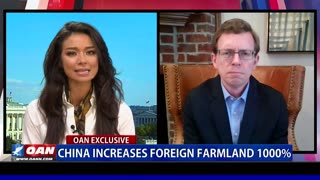 China Increases Foreign Farmland 1000% - Congressional Committee Kicks Off