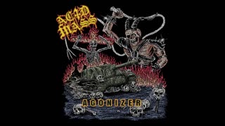 Acid Mass - Agonizer [Full Album]