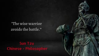 The Chinese philosopher Sun Tzu's quotes about life battle and war. | Sun Tzu