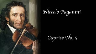 Niccolo Paganini - Caprice No. 5