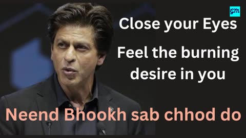 Shahrukh Khan Motivational Speech 🔥🔥-Neend Bhookh sab Chhod do - Aaram haraam hai -SRK Motivation