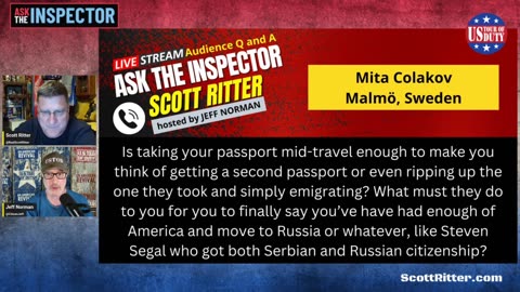 Enough is Enough--Is It Time for Scott Ritter to Move to Russia?