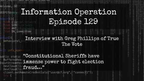 IO Episode 129 - Interview with Gregg Phillips of True The Vote