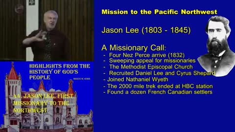 44. Jason Lee, First Missionary to the Northwest