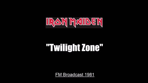 Iron Maiden - Twilight Zone (Live in Tokyo, Japan 1981) FM Broadcast