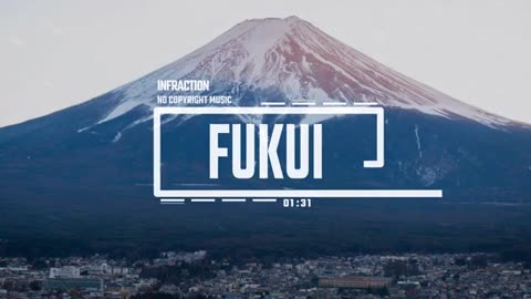 Vlog Asian Chill Calm by Infraction [No Copyright Music] / Fukui #29