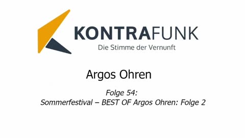 Argos Ohren - Folge 54: Sommerfestival - BEST of Argos Ohren Folge 2