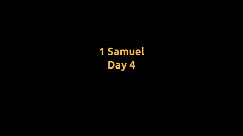 1 Samuel : day 4