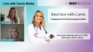 Healing with Frequencies: Dr. Carrie Madej & Linda Bamber