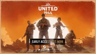 United 1944 - Official Early Access Launch Trailer