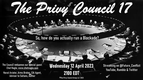 The Privy Council 17: So, how do you actually run a Blockade?
