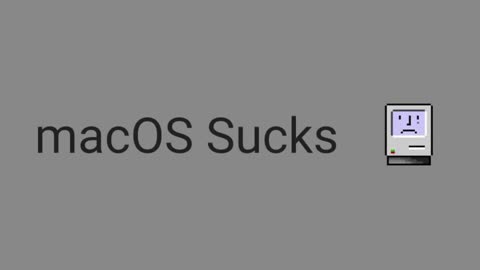 macOS Sucks - the trailer